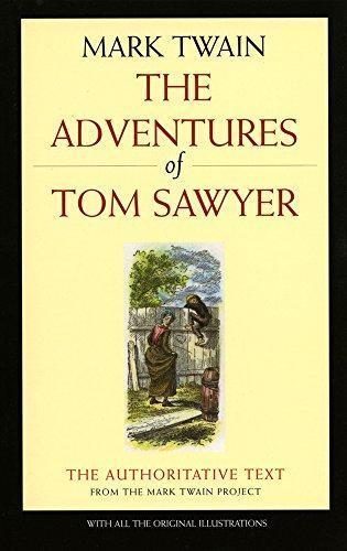 Mark Twain: The Adventures of Tom Sawyer (2002, University of California Press)