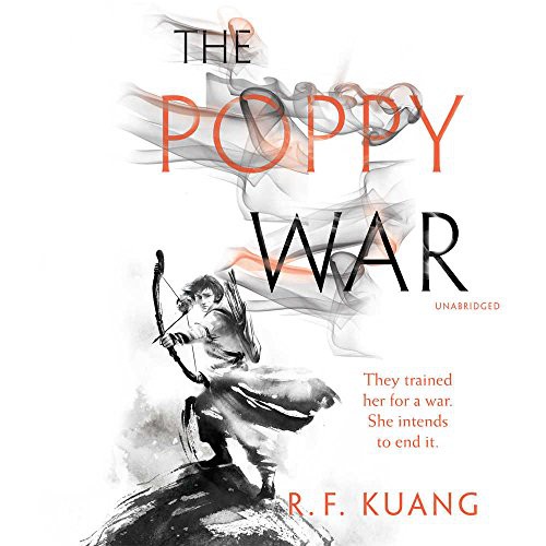R.F. Kuang: The Poppy War Lib/E (AudiobookFormat, 2018, Harpercollins, HarperCollins)