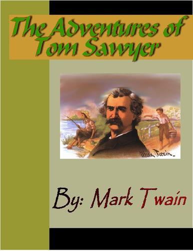 Mark Twain: The Adverntures of Tom Sawyer (2004, NuVision Publications)